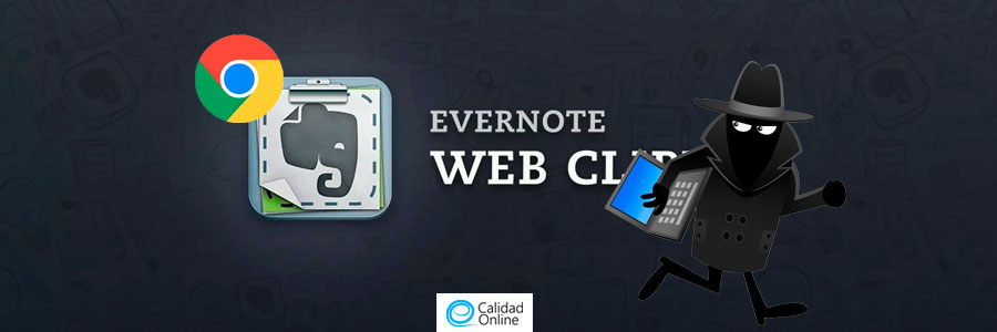 Fallo crítico en la extensión de Evernote para Chrome